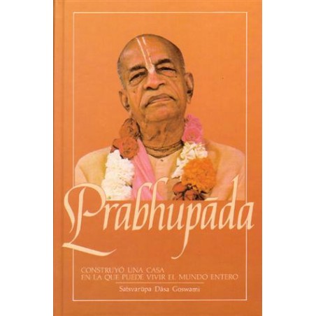 LA VIDA DE SRILA PRABHUPADA