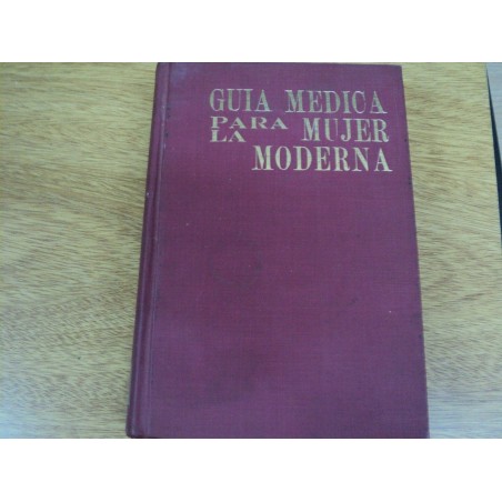GUIA MEDICA PARA LA MUJER