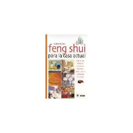 FENG SHUI PARA LA CASA ACTUAL