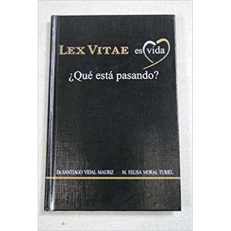 LEX VITAE ES VIDA