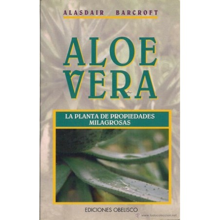 ALOE VERA LA PLANTA MILAGROSA