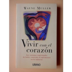VIVIR CON EL CORAZON