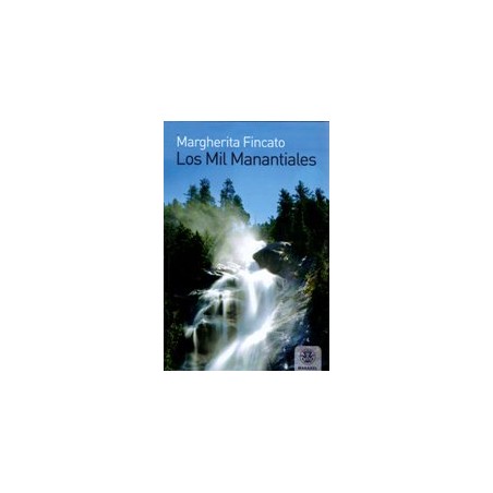 LOS MIL MANANTIALES
