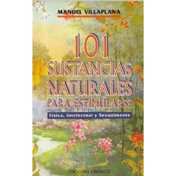 101  SUSTANCIAS NATURALES PARA ESTIMULAR