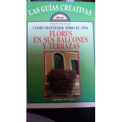 COMO MANTENER FLORES EN BALCONES- DVE
