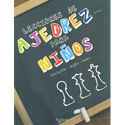 LECCIONES DE AJEDREZ PARA NIÑOS