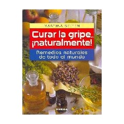 CURAR LA GRIPE NATURALMENTE