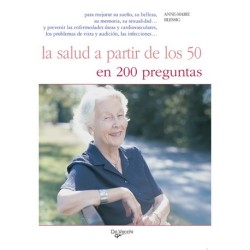 LA SALUD A PARTIR 50 EN 200 PREGUNTAS