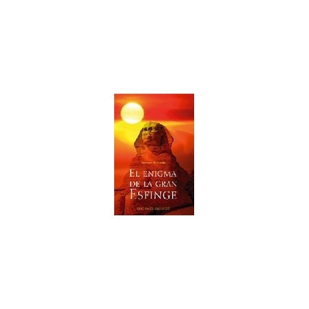 EL ENIGAMA DE LA GRAN ESFINGE
