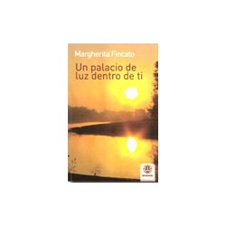 UN PALACIO DE LUZ DENTRO E TI