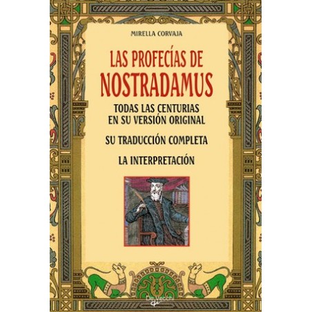 LAS PROFECIAS DE NOSTRADAMUS
