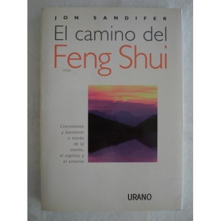 EL CAMINO DEL FENG SHUI