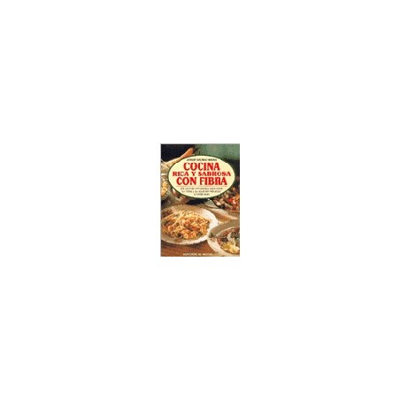 COCINA RICA Y SABROSA   CON FIBRA