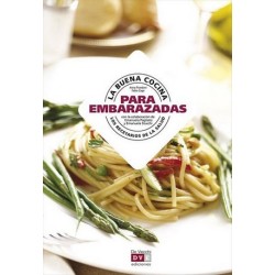 LA BUENA COCINA PARA LA EMBARAZADA