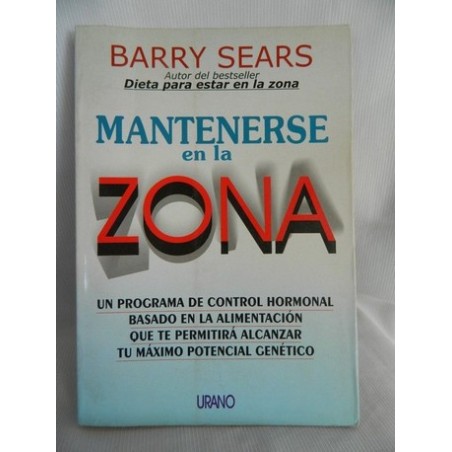MANTENERSE EN LA ZONA