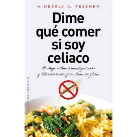 DIME QUE COMER SI SOY CELIACO