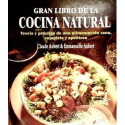 GRAN LIBRO DE LA COCINA NATURAL