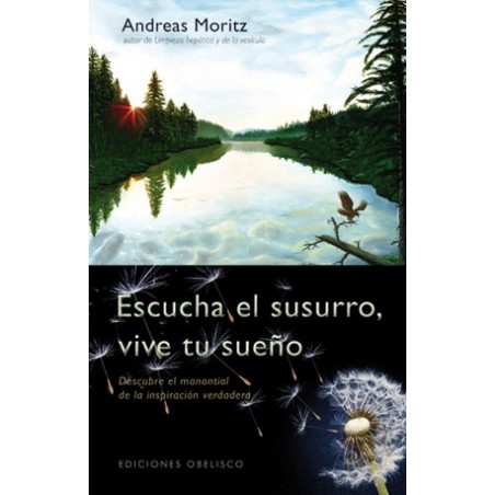 ESCUCHA EL SUSURRO, VIVE TU SUEÑO