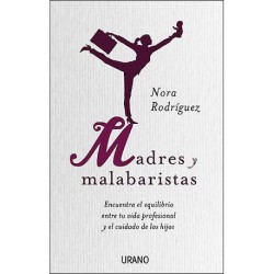 MADRES MALABARISTAS